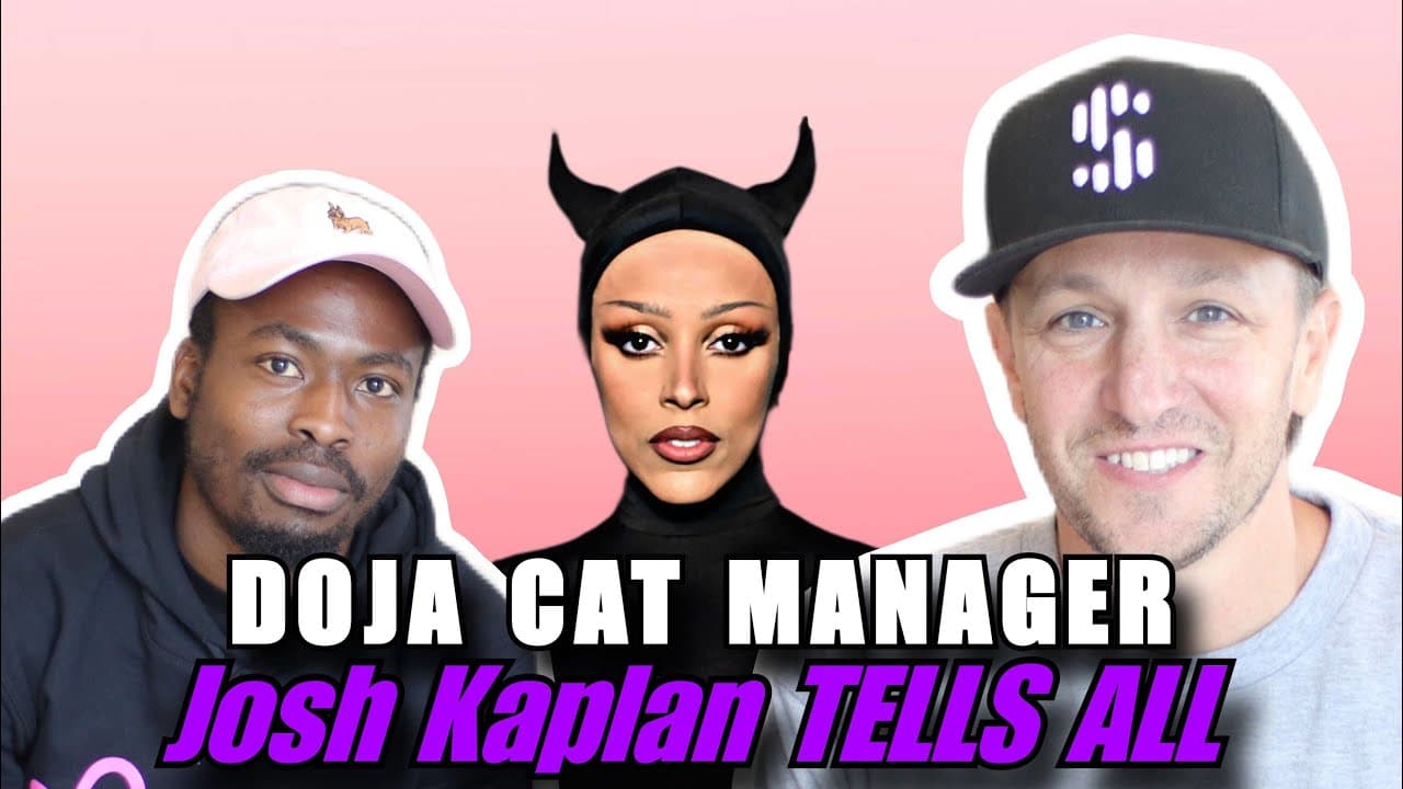 Doja Cat Manager Josh Kaplan Tells All — Fanarchy with Rivet